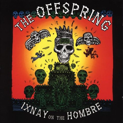 «Ixnay on the Hombre»: la mugre y la furia de The Offspring