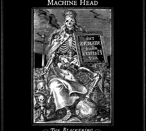 Disco Inmortal: Machine Head – The Blackening (2007)