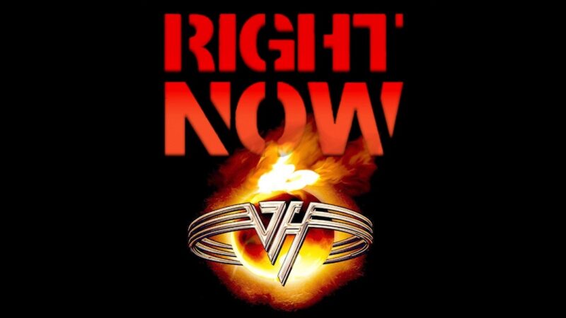 Cancionero Rock: “Right Now” – Van Halen (1991)