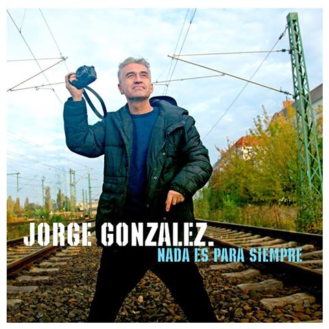 Jorge González estrena nueva canción, escucha “Nada es para siempre”