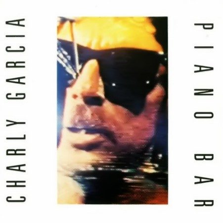 Disco Inmortal: Charly García – Piano Bar (1984)