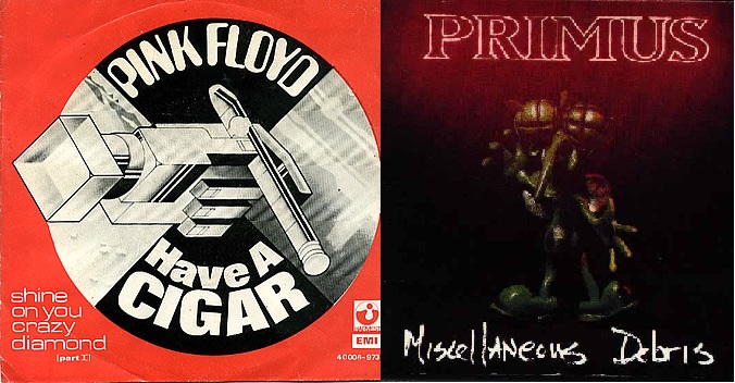 2×1: “Have a Cigar” Pink Floyd vs. Primus