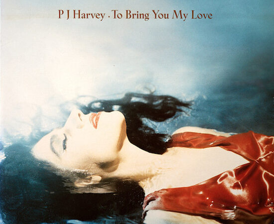 Disco Inmortal: PJ Harvey – To Bring You My Love (1995)