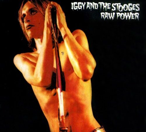 Disco Inmortal: The Stooges – Raw Power (1973)