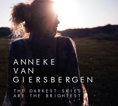 Anneke Van Giersbergen – The Darkest Skies Are The Brightest (2021): belleza en las cicatrices del alma