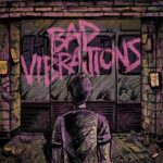 bad_vibrations