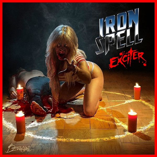 Iron Spell estrena single promocional: escucha “Exciter”