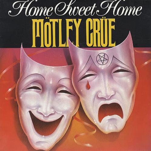 Cancionero Rock: “Home Sweet Home” – Mötley Crüe (1985) - Nación Rock