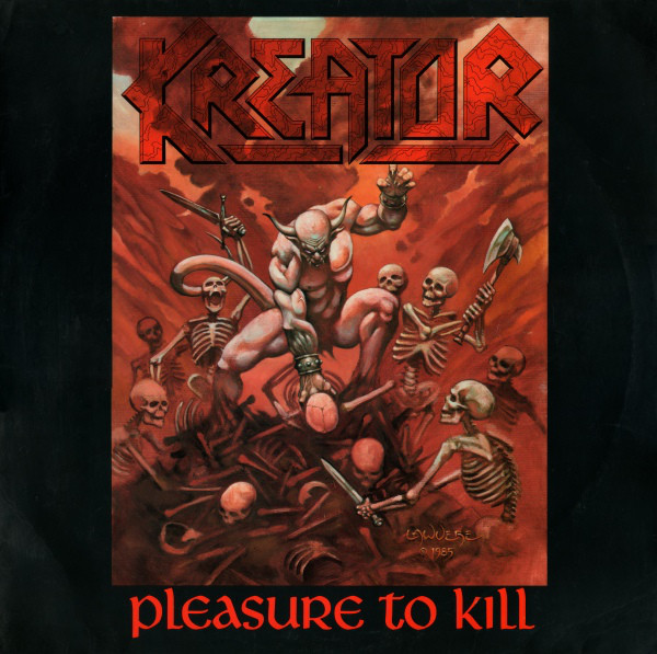 Disco Inmortal: Kreator – Pleasure to Kill (1986)