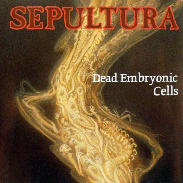 Cancionero Rock: «Dead Embryonic Cells» – Sepultura (1991)