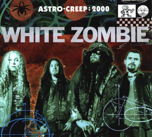 Disco Inmortal : White Zombie – Astro Creep: 2000 – Songs of Love, Destruction and Other Synthetic Delusions of the Electric Head (1995)
