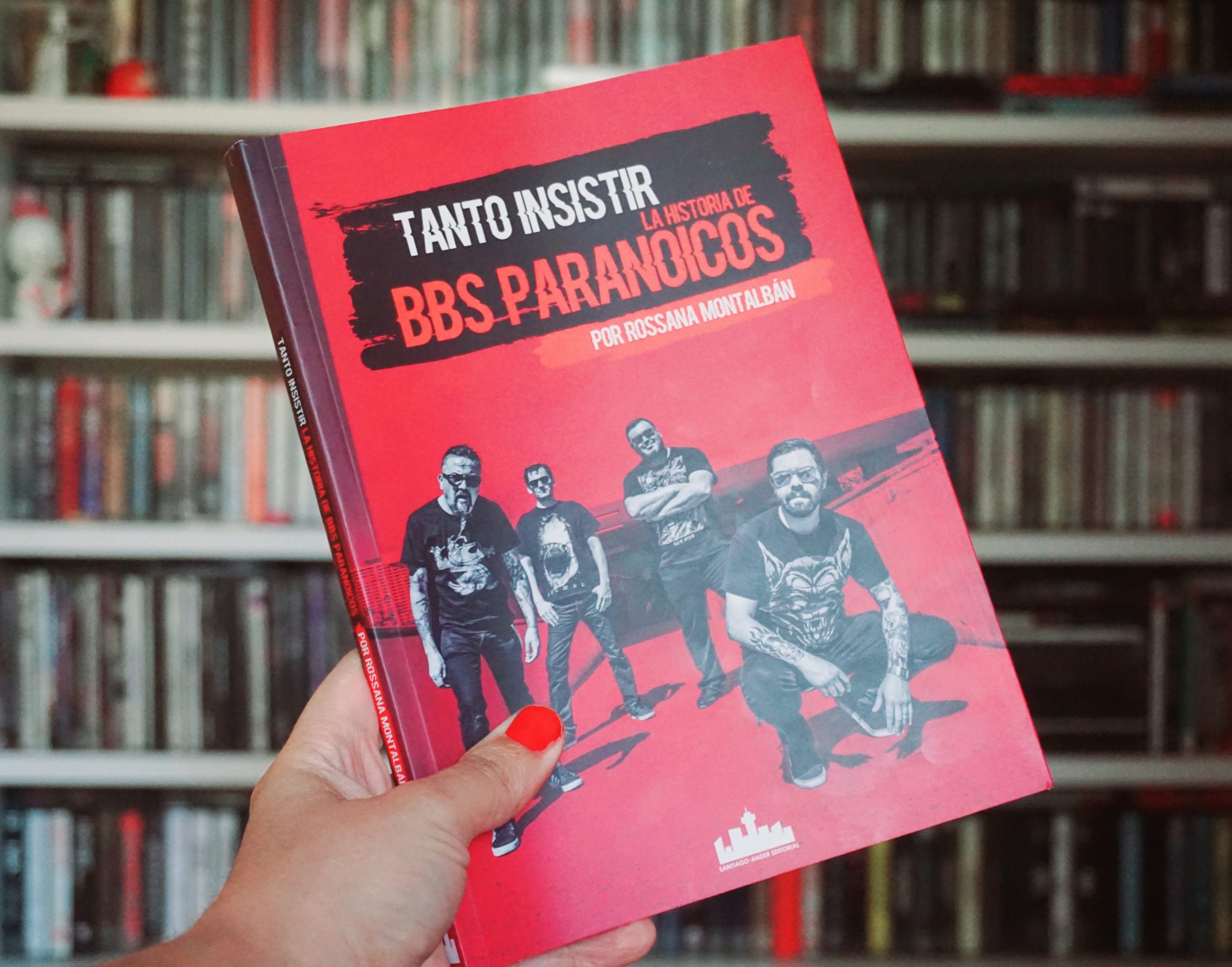 «Tanto Insistir: La Historia de BBS Paranoicos» Rossana Montalbán (2021)