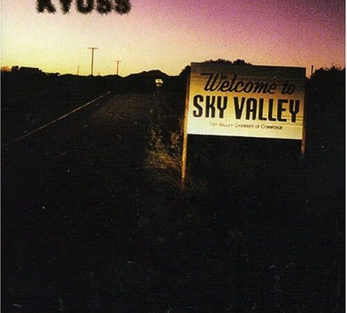 Disco Inmortal: Kyuss – Welcome to Sky Valley (1994)
