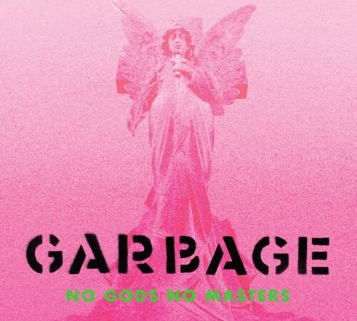 Garbage-No Gods No Masters (2021)