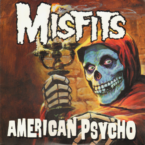 Cancionero Rock: «American Psycho» – Misfits (1997)