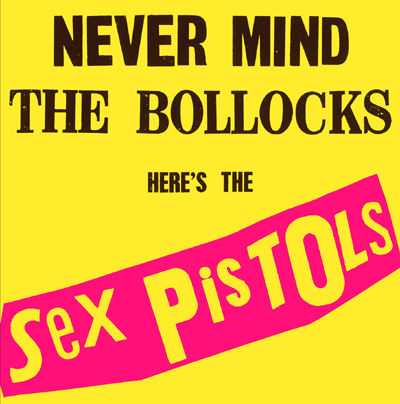 Sex Pistols y su reedición de lujo del emblemático “Never Mind the Bollocks”
