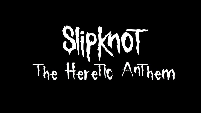 Cancionero Rock: «The Heretic Anthem» – Slipknot (2001)