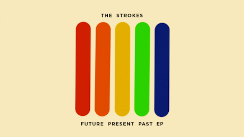 The Strokes publica su nuevo EP en streaming, escucha «Future Present Past EP»