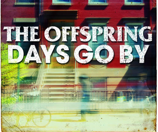 The Offspring estrena video para «Days Go By», parte de su nuevo disco