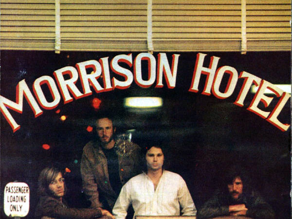 Disco Inmortal: The Doors – Morrison Hotel (1970)