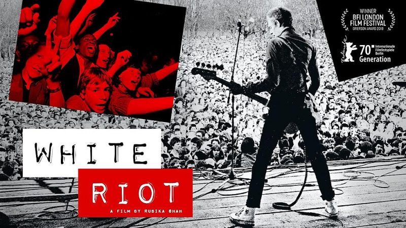 White Riot: cuando la energía de la música se enfrentó al fascismo